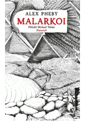 Kniha Malarkoi z knihovny Jiřího Mahena