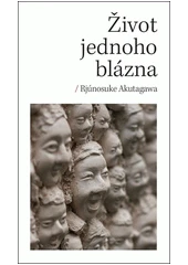 Kniha Život jednoho blázna z knihovny Jiřího Mahena