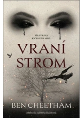 Kniha Vraní strom z knihovny Jiřího Mahena