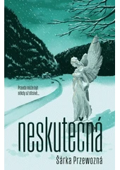 Kniha Neskutečná z knihovny Jiřího Mahena