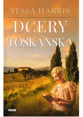 Kniha Dcery Toskánska z knihovny Jiřího Mahena
