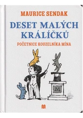 Kniha Deset malých králíčků z knihovny Jiřího Mahena