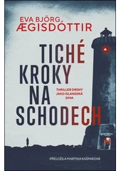 Kniha Tiché kroky na schodech z knihovny Jiřího Mahena