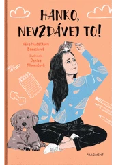 Kniha Hanko, nevzdávej to z knihovny Jiřího Mahena