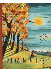 Kniha Podzim v lese z knihovny Jiřího Mahena