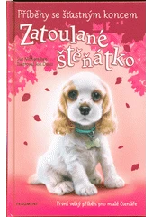 Kniha Zatoulané štěňátko z knihovny Jiřího Mahena