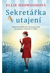 Kniha Sekretářka v utajení z knihovny Jiřího Mahena