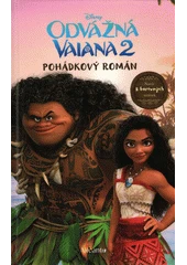 Kniha Odvážná Vaiana 2 z knihovny Jiřího Mahena