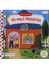 Kniha Tři malá prasátka z knihovny Jiřího Mahena