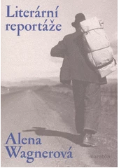 Kniha Literární reportáže z knihovny Jiřího Mahena