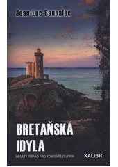 Kniha Bretaňská idyla z knihovny Jiřího Mahena