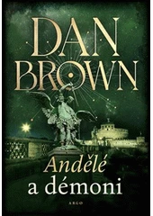 Kniha Andělé a démoni z knihovny Jiřího Mahena