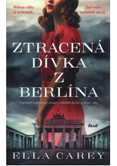 Kniha Ztracená dívka z Berlína z knihovny Jiřího Mahena
