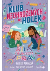 Kniha Klub neohrožených holek z knihovny Jiřího Mahena