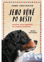 Kniha Jeho vůně po dešti z knihovny Jiřího Mahena