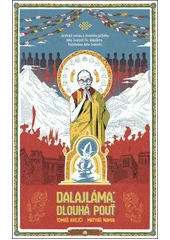 Kniha Dalajláma: Dlouhá pouť z knihovny Jiřího Mahena