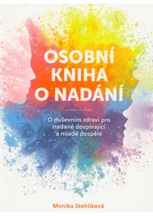 Kniha Osobní kniha o nadání z knihovny Jiřího Mahena