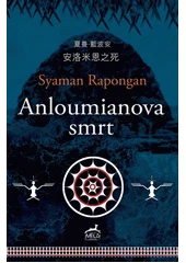 Kniha Anloumianova smrt z knihovny Jiřího Mahena