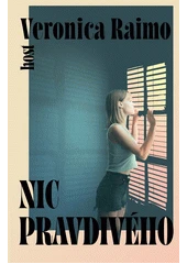 Kniha Nic pravdivého z knihovny Jiřího Mahena