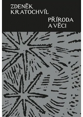 Kniha Příroda a věci z knihovny Jiřího Mahena