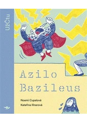 Kniha Azilo Bazileus z knihovny Jiřího Mahena
