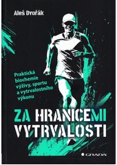 Kniha Za hranicemi vytrvalosti z knihovny Jiřího Mahena