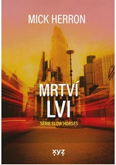 Kniha Mrtví lvi z knihovny Jiřího Mahena