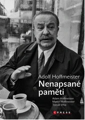 Kniha Adolf Hoffmeister: Nenapsané paměti z knihovny Jiřího Mahena