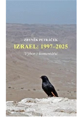 Kniha Izrael: 1997-2025 z knihovny Jiřího Mahena