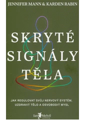 Kniha Skryté signály těla z knihovny Jiřího Mahena