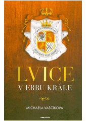 Kniha Lvice v erbu krále z knihovny Jiřího Mahena