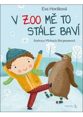 Kniha V zoo mě to stále baví z knihovny Jiřího Mahena