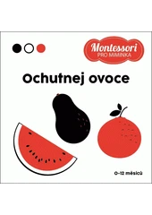 Kniha Ochutnej ovoce z knihovny Jiřího Mahena