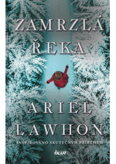 Kniha Zamrzlá řeka z knihovny Jiřího Mahena