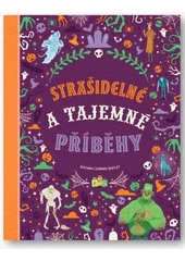Kniha Strašidelné a tajemné příběhy z knihovny Jiřího Mahena