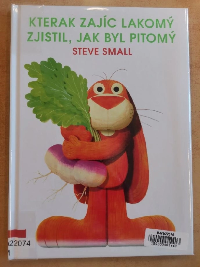 Akce KJM: Bookstart: Kterak zajíc lakomý zjistil, jak byl pitomý