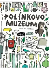 Kniha Polínkovo muzeum z knihovny Jiřího Mahena