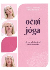 Kniha Oční jóga z knihovny Jiřího Mahena