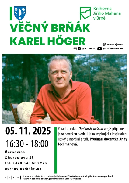 Akce KJM: Věčný Brňák Karel Höger