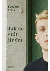 Kniha Jak se stát jiným z knihovny Jiřího Mahena