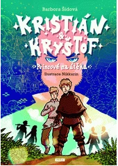 Kniha Kristián & Kryštof z knihovny Jiřího Mahena