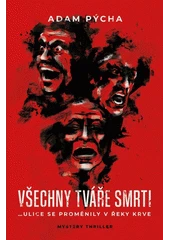 Kniha Všechny tváře smrti z knihovny Jiřího Mahena