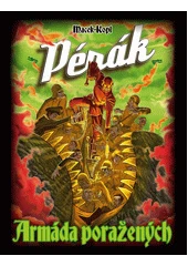 Kniha Pérák: Armáda poražených z knihovny Jiřího Mahena