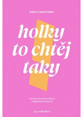 Kniha Holky to chtěj taky z knihovny Jiřího Mahena