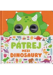 Kniha Pátrej mezi dinosaury z knihovny Jiřího Mahena