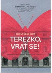 Kniha Terezko, vrať se z knihovny Jiřího Mahena