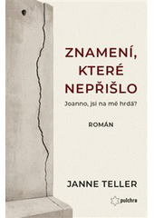 Kniha Znamení, které nepřišlo z knihovny Jiřího Mahena