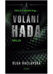 Kniha Volání hada z knihovny Jiřího Mahena