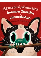 Kniha Skutečné přátelství kocoura Tomíka a chameleona z knihovny Jiřího Mahena