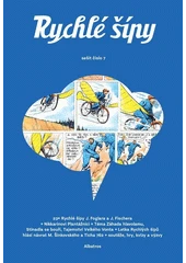 Kniha Rychlé šípy z knihovny Jiřího Mahena
